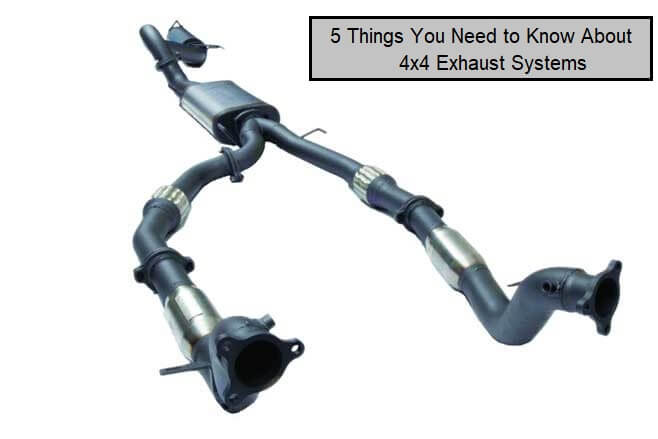 5 Things You Need To Know About 4×4 Exhaust