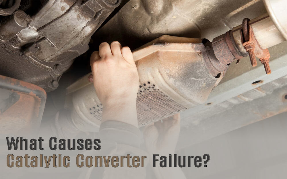 What Causes Catalytic Converter Failure?